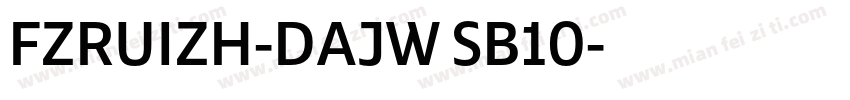 FZRUIZH-DAJW SB10字体转换
